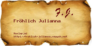 Fröhlich Julianna névjegykártya
